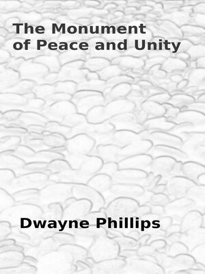cover image of The Monument of Peace and Unity